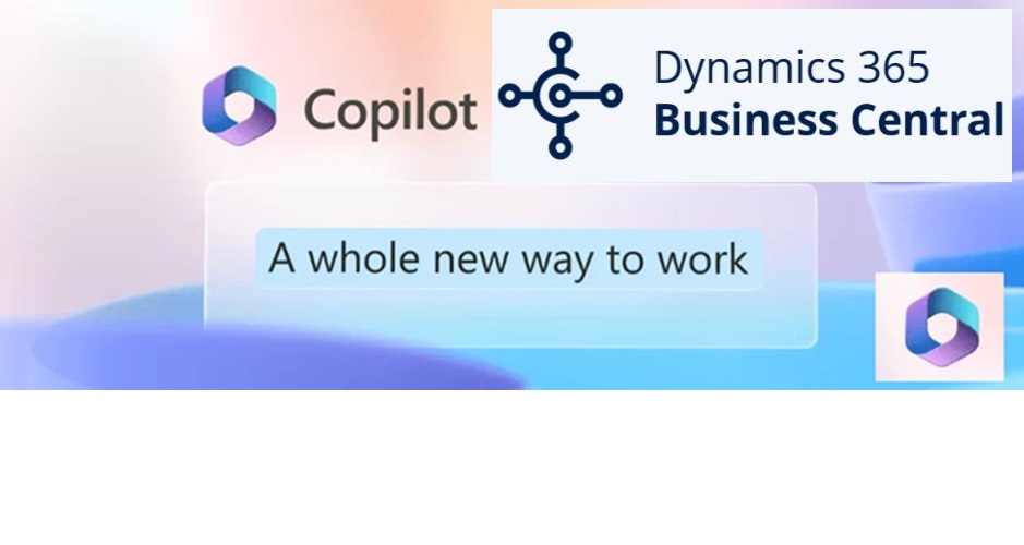The New way of work with D365 Business Central Copilot AI