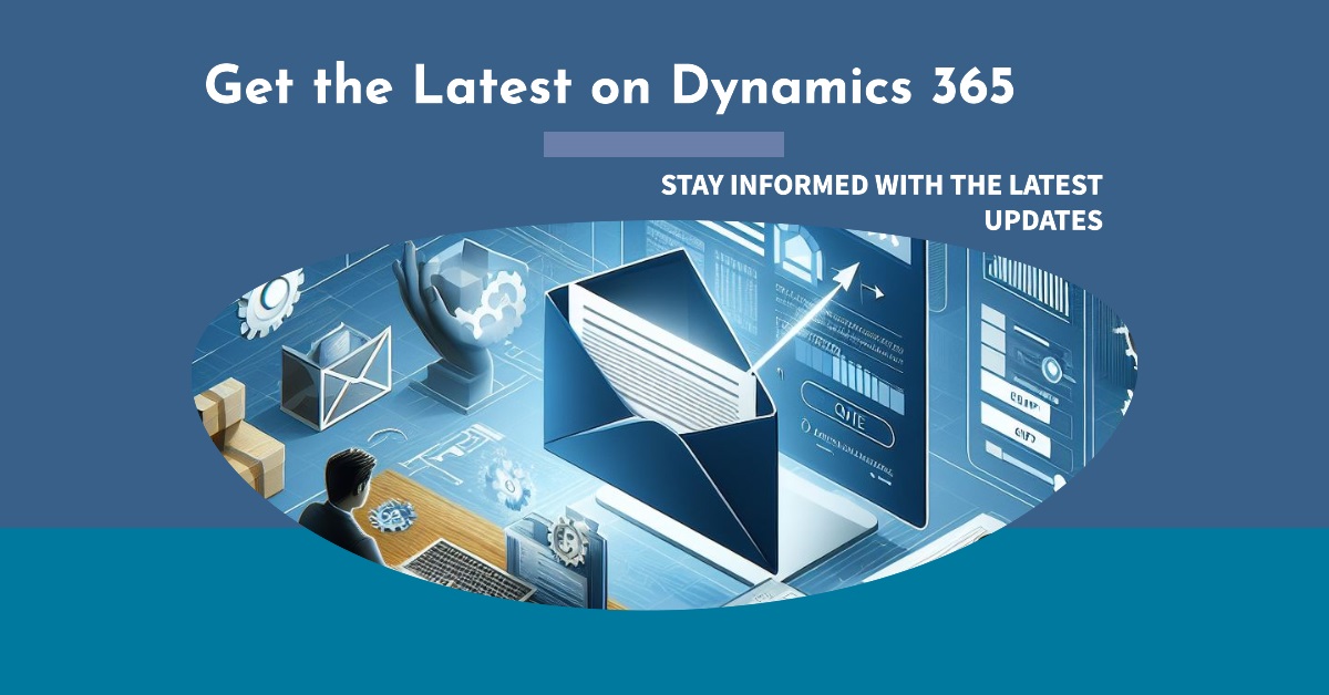Microsoft Dynamics 365 Newsletter